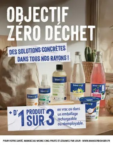 Objectif zéro déchet ! Des solutions concrètes dans tous nos rayons.